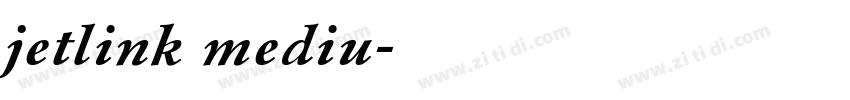 jetlink mediu字体转换